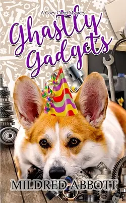 Gadgeturi groaznice - Ghastly Gadgets
