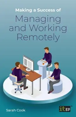 Gestionarea și lucrul la distanță: un succes - Making a Success of Managing and Working Remotely