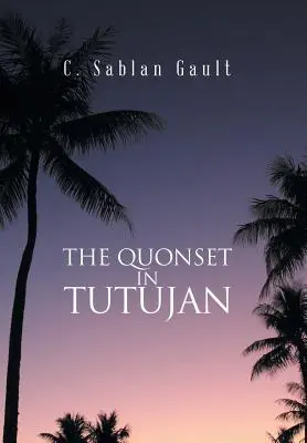 Quonset în Tutujan - The Quonset in Tutujan