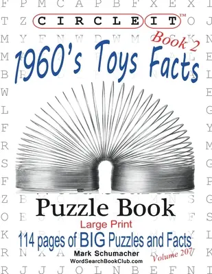 Circle It, 1960s Toys Facts, Book 2, Căutare de cuvinte, Carte puzzle - Circle It, 1960s Toys Facts, Book 2, Word Search, Puzzle Book