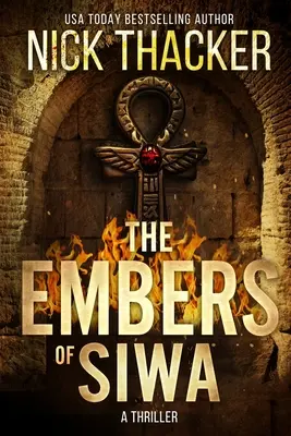 Cărbunii din Siwa - The Embers of Siwa