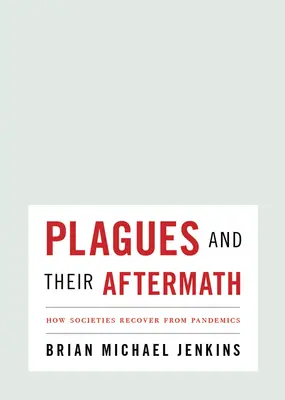 Ciumele și urmările lor: Cum își revin societățile în urma pandemiilor - Plagues and Their Aftermath: How Societies Recover from Pandemics