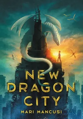 Noul oraș Dragon - New Dragon City