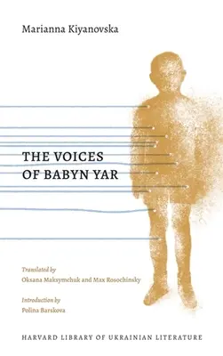 Vocile lui Babyn Yar - The Voices of Babyn Yar