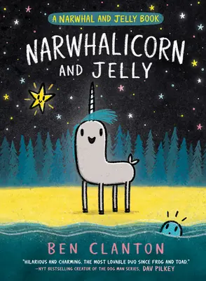 Narwhalicorn and Jelly (Narwhal and Jelly Book #7) - Narwhalicorn and Jelly (a Narwhal and Jelly Book #7)