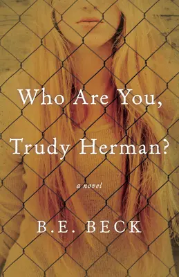 Cine ești tu, Trudy Herman? - Who Are You, Trudy Herman?