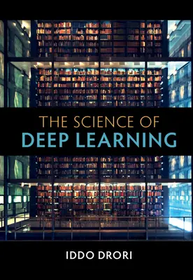 Știința învățării profunde - Science of Deep Learning