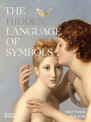 Limbajul ascuns al simbolurilor - The Hidden Language of Symbols