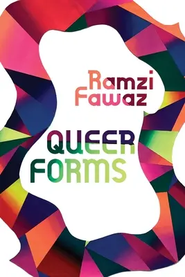 Forme homosexuale - Queer Forms