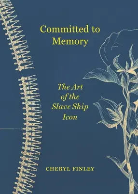 Angajat față de memorie: Arta icoanei navei de sclavi - Committed to Memory: The Art of the Slave Ship Icon