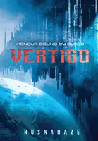 Vertigo: Onoare legată de sânge - Vertigo: Honour Bound By Blood