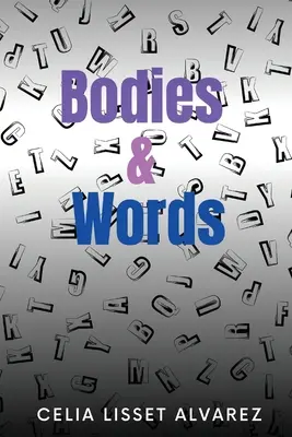 Corpuri și cuvinte - Bodies & Words