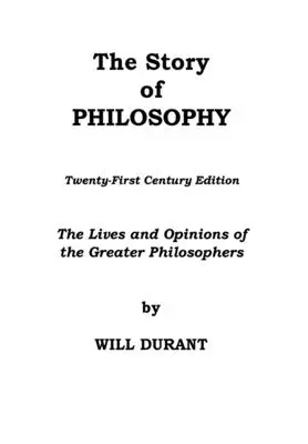 Povestea filosofiei - The Story of Philosophy
