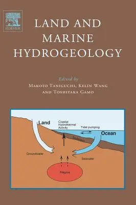 Hidrogeologia terestră și marină - Land and Marine Hydrogeology