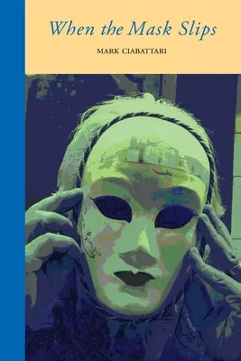 Când masca alunecă - When the Mask Slips