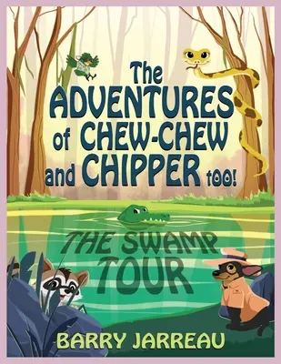 Aventurile lui Chew Chew și Chipper Too! - The Adventure's of Chew Chew and Chipper Too!