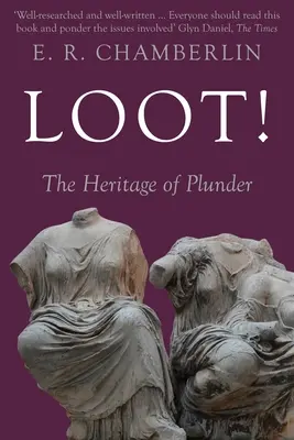 Loot!: Moștenirea jafului - Loot!: The Heritage of Plunder