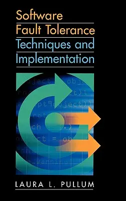 Tehnici de toleranță la erori software și - Software Fault Tolerance Techniques and