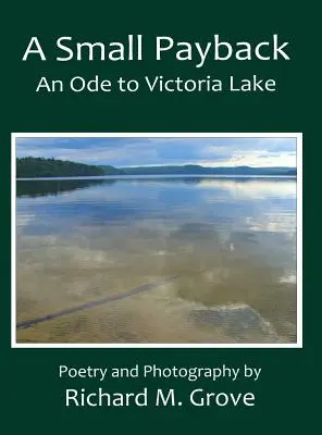 O mică revanșă, o odă pentru Victoria Lake - A Small Payback, An Ode to Victoria Lake