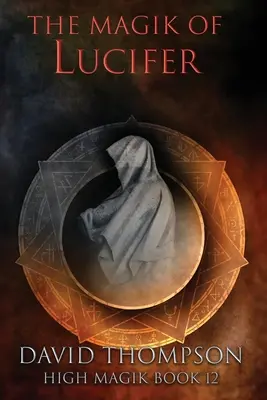 Magia lui Lucifer - The Magik of Lucifer