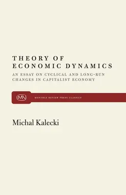 Teoria dinamicii economice - Theory of Economic Dynamics
