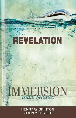 Studii biblice prin imersiune: Apocalipsa - Immersion Bible Studies: Revelation