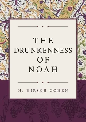 Beția lui Noe (The Drunkenness of Noah) - The Drunkenness of Noah