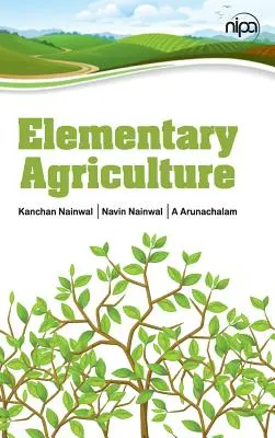 Agricultura elementară - Elementary Agriculture