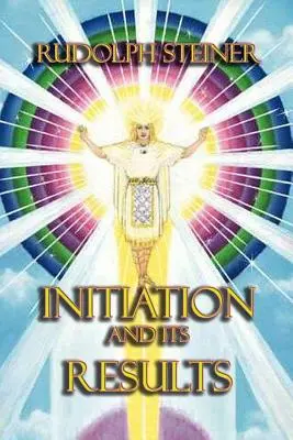 Inițierea și rezultatele ei - Initiation and its Results