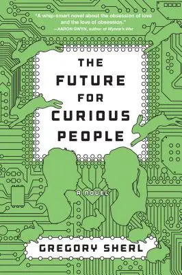 Viitorul pentru oamenii curioși - The Future for Curious People