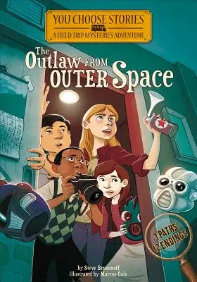 The Outlaw from Outer Space: O aventură misterioasă interactivă - The Outlaw from Outer Space: An Interactive Mystery Adventure