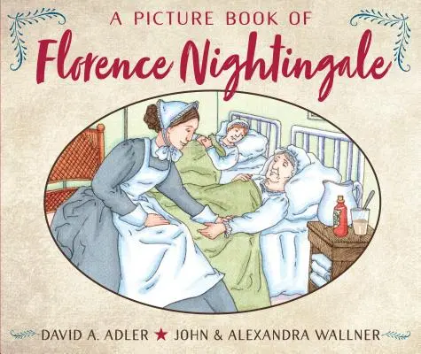 O carte ilustrată a lui Florence Nightingale - A Picture Book of Florence Nightingale