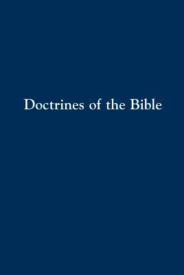 Doctrinele Bibliei - Doctrines of the Bible