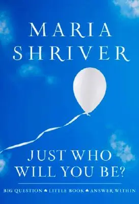 Doar cine vei fi tu? Întrebare mare. Carte mică. Answer Within. - Just Who Will You Be?: Big Question. Little Book. Answer Within.