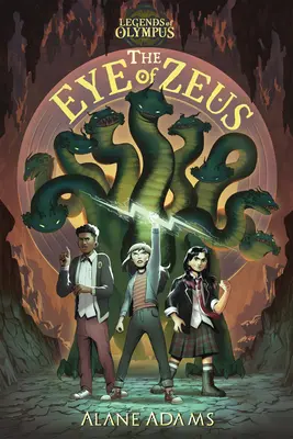 Ochiul lui Zeus: Legendele Olimpului, Cartea întâi - The Eye of Zeus: Legends of Olympus, Book One