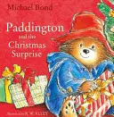 Paddington și surpriza de Crăciun - Paddington and the Christmas Surprise