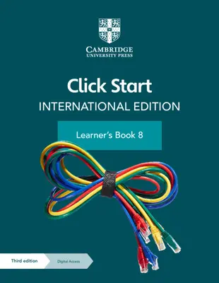Click Start International Edition Learner's Book 8 cu acces digital (1 an) [Cu carte electronică] - Click Start International Edition Learner's Book 8 with Digital Access (1 Year) [With eBook]