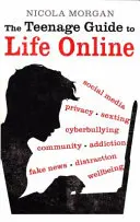 Ghidul adolescenților pentru viața online - Teenage Guide to Life Online