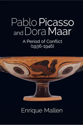 Pablo Picasso și Dora Maar: O perioadă de conflict - Pablo Picasso and Dora Maar: A Period of Conflict
