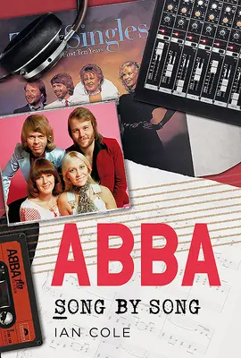 Abba: cântec cu cântec - Abba: Song by Song