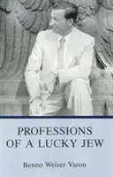 Profesiile unui evreu norocos - Professions Of A Lucky Jew