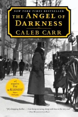 Îngerul întunericului: Cartea 2 din Alienist - The Angel of Darkness: Book 2 of the Alienist
