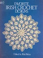 Modele irlandeze preferate de croșetat - Favorite Irish Crochet Designs