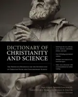 Dicționar de creștinism și știință: Referința definitivă pentru intersecția dintre credința creștină și știința contemporană - Dictionary of Christianity and Science: The Definitive Reference for the Intersection of Christian Faith and Contemporary Science