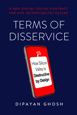 Terms of Disservice: Cum Silicon Valley este distructivă prin design - Terms of Disservice: How Silicon Valley Is Destructive by Design