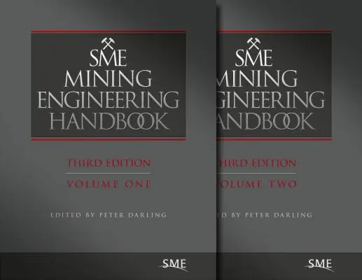 Manual de inginerie minieră Sme, ediția a treia - Sme Mining Engineering Handbook, Third Edition