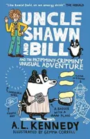 Unchiul Shawn și Bill și aventura neobișnuită Pajimminy-Crimminy - Uncle Shawn and Bill and the Pajimminy-Crimminy Unusual Adventure