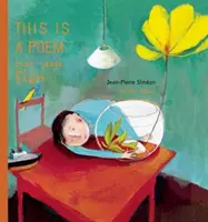 Acesta este un poem care vindecă peștii - This Is a Poem That Heals Fish