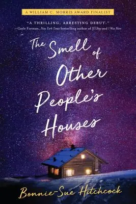 Mirosul din casele altora - The Smell of Other People's Houses