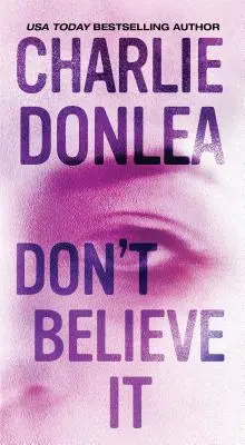 Să nu crezi - Don't Believe It